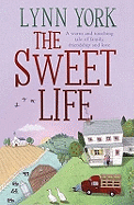 The Sweet Life