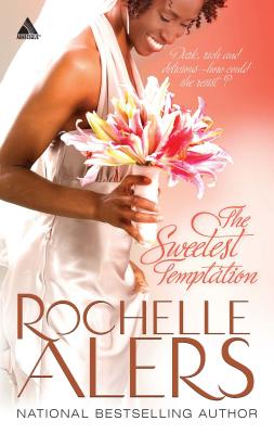 The Sweetest Temptation - Alers, Rochelle