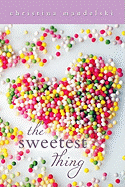 The Sweetest Thing