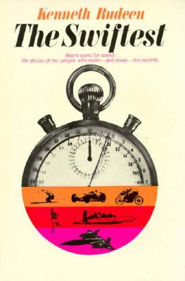 The Swiftest - Rudeen, Kenneth