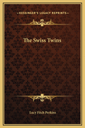 The Swiss Twins