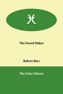 The Sword Maker