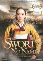 The Sword With No Name