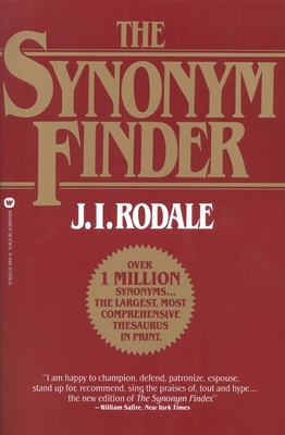 The Synonym Finder - Rodale, J I, and Urdang, Laurence, President, and Laroche, Nancy