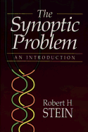 The Synoptic Problem: An Introduction
