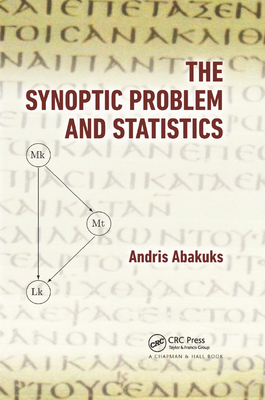 The Synoptic Problem and Statistics - Abakuks, Andris