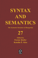 The Syntactic Structure of Hungarian