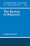 The Syntax of Adjuncts