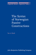 The Syntax of Norwegian Passive Constructions