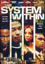 The System Within