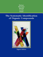 The Systematic Identification of Organic Compounds