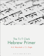 The T&T Clark Hebrew Primer