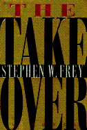 The Takeover