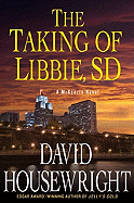 The Taking of Libbie, SD