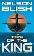 The Taking of the King