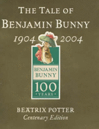 The Tale Of Benjamin Bunny Gold Centenary Edition