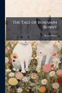 The Tale of Benjamin Bunny