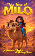 The Tale of Milo