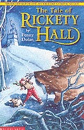 The Tale of Rickety Hall