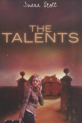 The Talents - Scott, Inara