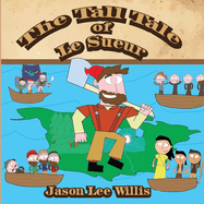 The Tall Tale of Le Sueur