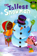 The Tallest Snowman