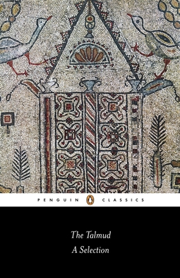 The Talmud: A Selection - Solomon, Norman (Translated by)