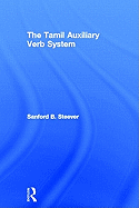 The Tamil Auxiliary Verb System