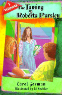 The Taming of Roberta Parsley