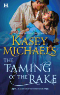 The Taming of the Rake