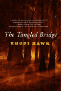 The Tangled Bridge