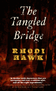 The Tangled Bridge