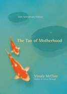 The Tao of Motherhood