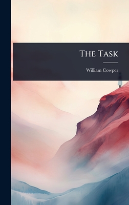 The Task - Cowper, William
