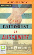 The Tattooist of Auschwitz