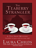 The Teaberry Strangler