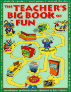 The Teacher's Big Book of Fun