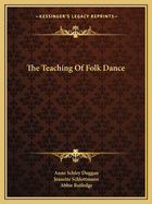The Teaching of Folk Dance