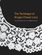 The Technique of Bruges Flower Lace