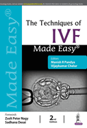 The Techniques of IVF Made Easy