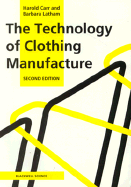 The Technology of Clothing Manufacture