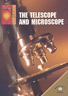 The Telescope and Microscope