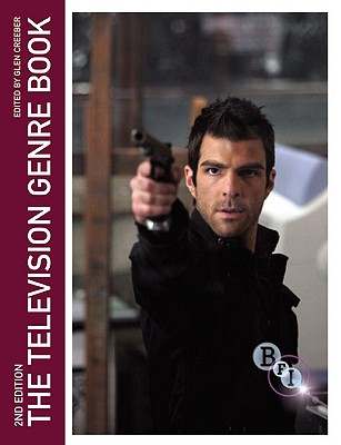The Television Genre Book - Miller, Toby, Professor (Editor), and Tulloch, John (Editor)