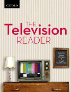The Television Reader: Critical Perspective in Canadian and Us Television Studies