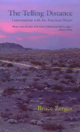 The Telling Distance: Conversations with the American Desert