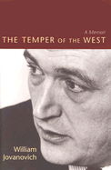 The Temper of the West: A Memoir