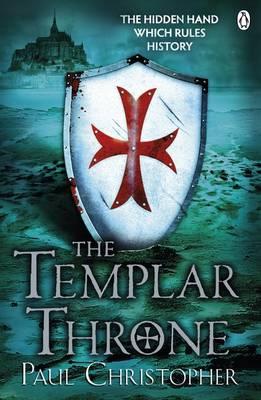 The Templar Throne - Christopher, Paul