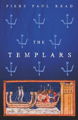 The Templars - Read, Piers Paul