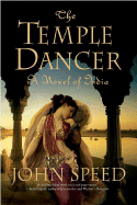 The Temple Dancer: A Novel of India