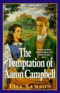 The Temptation of Aaron Campbell